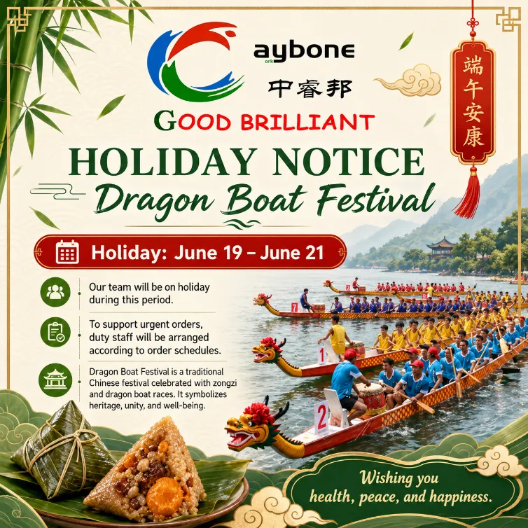 ​Dragon Boat Festival Holiday Notice – June 19–21, 2026